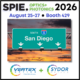 🔬Catch Us at SPIE Optics + Photonics 2026! ✨